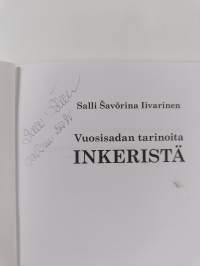 Vuosisadan tarinoita Inkeristä (signeerattu)