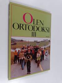 Olen ortodoksi 3