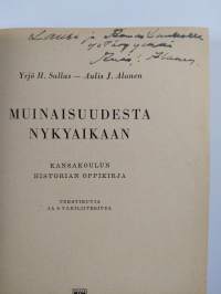 Muinaisuudesta nykyaikaan : kansakoulun historian oppikirja (signeerattu, tekijän omiste)