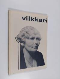 Vilkkari - opetusneuvos Hilja Elina Vilkemaa