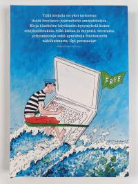 Vapauden valtakunta : freelance-journalistin opas
