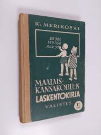 Maalaiskansakoulun laskentokirja 2