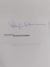 Osaajasta elämäntyyliyrittäjäksi (signeerattu)