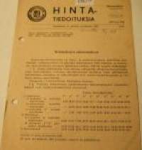 Hintatiedoituksia   Helsigissä  18  päivänä  1947