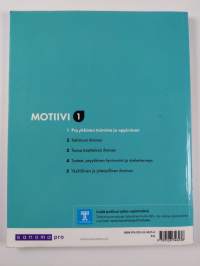 Motiivi 1 : psyykkinen toiminta ja oppiminen