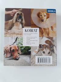 Koirat : käytös, rodut, terveys, hoito