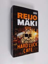 Hard Luck Cafe : rikosromaani
