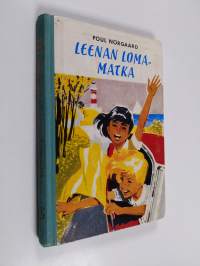 Leenan lomamatka : nuorisonromaani