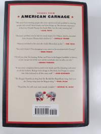American carnage : on the front lines of the Republican civil war and the rise of president Trump - On the front lines of the Republican civil war and the rise of...
