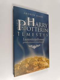 Harry Potterin ilmestys : lastenkirjallisuus globalisoituvassa maailmassa