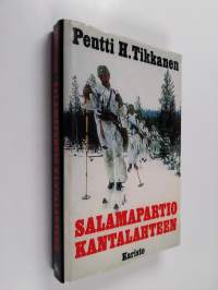 Salamapartio Kantalahteen