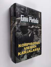 Korpisotaa Vienan Karjalassa