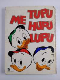 Me Tupu, Hupu, Lupu