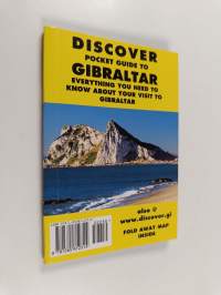 Discover Gibaltar : Pocket guide to everything you need to know about your visit to Gibaltar
