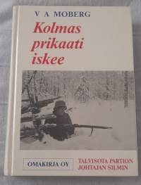 Kolmas prikaati iskee : Talvisota partion johtajan silmin