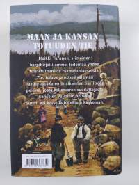 Tie, totuus ja elämä (signeerattu, tekijän omiste)