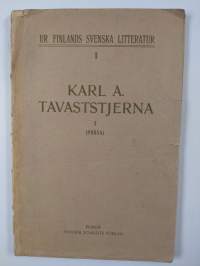 Ur Finlands svenska litteratur - Karl A. Tavaststjerna : 1 : (prosa).
