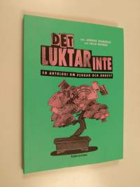 Det luktar inte. En antologi om pengar och ångest
