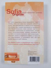 Sofia Originale : ihmisiä kohtaamisten pyörteissä - Ratkaisuja Sofian sohvalta