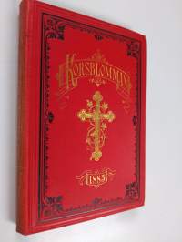 Korsblomman : Kristlig kalender för 1885