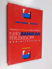 Nykyranskan peruskielioppi : harjoituskirja