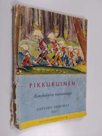 Pikkuruinen : ranskalaisia kansansatuja