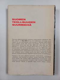 Suomen teollisuuden suurmiehiä : 12 elämäkertaa