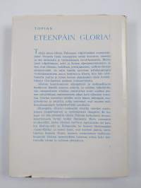 Eteenpäin, Gloria : romaani