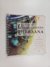 Unkarilaisten vieraana - unkarilainen keittokirja ja viiniopas