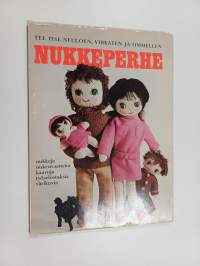 Nukkeperhe : tee itse neuloen, virkaten ja ommellen