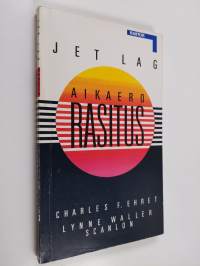 Aikaerorasitus : jet lag
