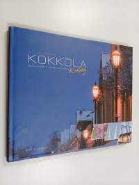 Kokkola - Karleby : kuvissa = i bilder = in photos = fotoal&#039;bom