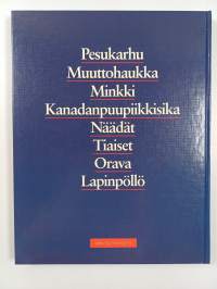 Pohjoiset havumetsät : pesukarhu, muuttohaukka, minkki, kanadanpuupiikkisika, näädät, tiaiset, orava, lapinpöllö