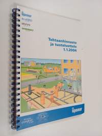 Tehtaanhinnasto ja tuoteluettelo 1.1.2004