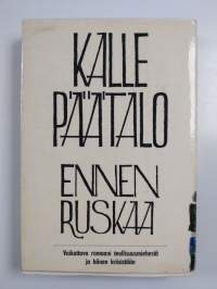 Ennen ruskaa