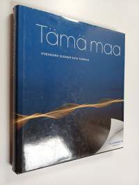 Tämä maa : itsenäisen Suomen sata tarinaa