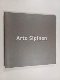 Arto Sipinen : arkkitehti = Arto Sipinen : architect