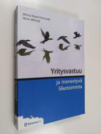 Yritysvastuu ja menestyvä liiketoiminta
