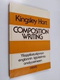 Composition Writing : Ylioppilastutkinnon englannin kirjoitelmia analyyseineen