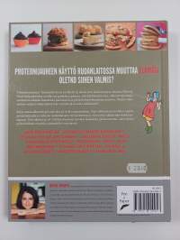 Potkua proteiinista : suuri proteiinikeittokirja : ajattele pirtelöä pidemmälle