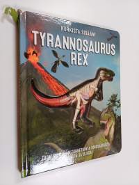 Tyrannosaurus rex : kurkista sisään!