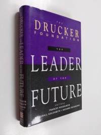 The leader of the future : new visions, strategies, and practices for the next era