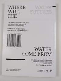 Where Will the Water from from - One Year of Water Futures