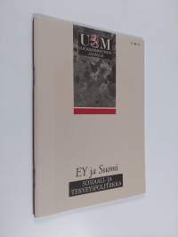 EY ja Suomi : sosiaali- ja terveyspolitiikka