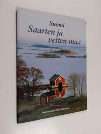 Suomi, saarten ja vetten maa