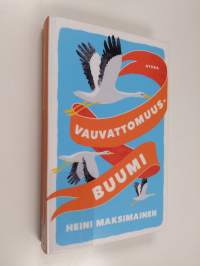 Vauvattomuusbuumi : kun me lakkasimme lisääntymästä