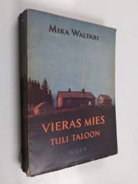 Vieras mies tuli taloon ja Jälkinäytös