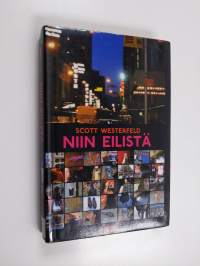 Niin eilistä