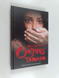 Orjuus tänään : näkökulmia ihmiskauppaan