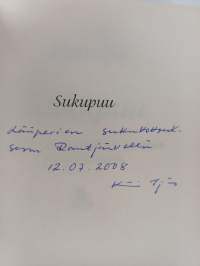 Sukupuu : avain oman elämän ja perheen ymmärtämiseen (signeerattu)